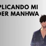 duplicando mi poder manhwa